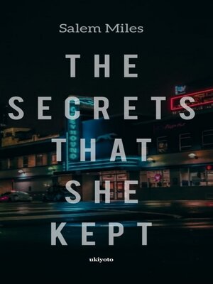 cover image of The Secrets That She Kept